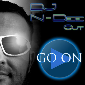 DJ N-Dee Cut - Go On