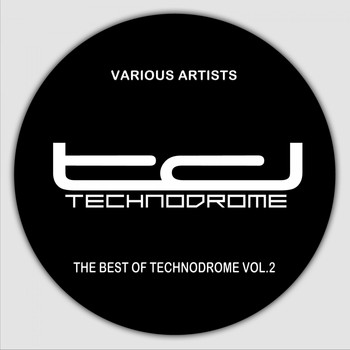 Various Artists - The Best of Technodrome, Vol. 2