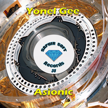 Yonel Gee - Asionic