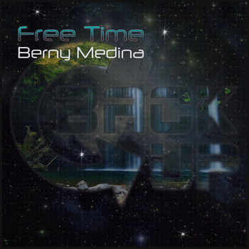 Berny Medina - Free Time