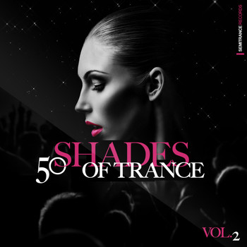 Various Artists - 50 Shades of Trance, Vol. 2