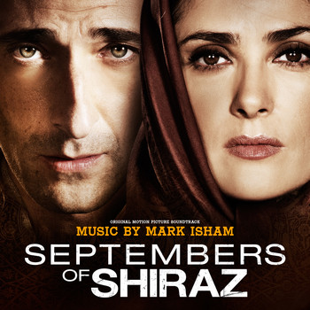 Mark Isham - Septembers of Shiraz (Original Motion Picture Soundtrack)