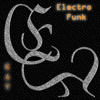 Kay - Electro Funk
