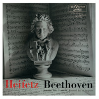 Jascha Heifetz - Beethoven: Sonata No. 3 in E-Flat, Op. 12, No. 3, Sonata No. 6, Op. 30, No. 1 in A