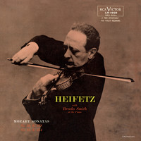 Jascha Heifetz - Mozart: Sonata, K. 378, in B-Flat, Sonata, K. 454, in B Flat