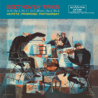 Jascha Heifetz - Beethoven: String Trios Op. 9, Nos 1 & 3