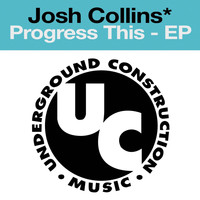 Josh Collins - Progress This - EP