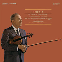 Jascha Heifetz - Glazunov: Violin Concerto in A Minor, Op. 82 , Mozart: Sinfonia concertante, K.364 in E-Flat