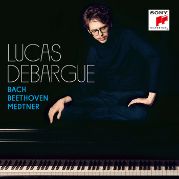 Lucas Debargue - Bach, Beethoven, Medtner