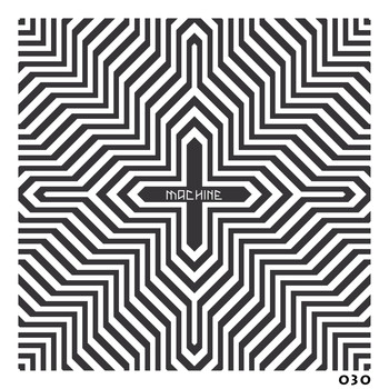 Various Artists - Machine 030