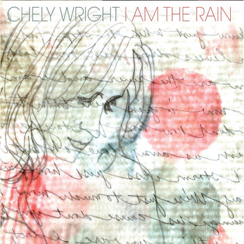 Chely Wright - I Am the Rain