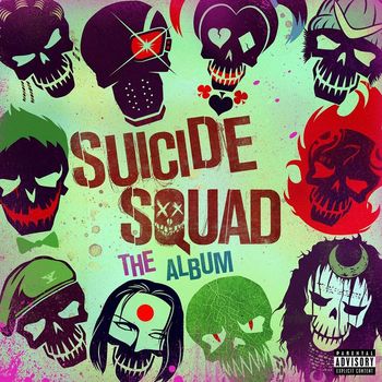 Various Artists - Suicide Squad: The Album (Explicit)