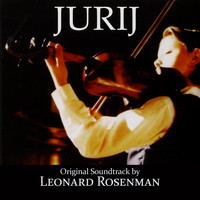 Leonard Rosenman - Jurij (Original Soundtrack Recording)