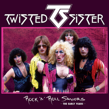 Twisted Sister - Rock 'N' Roll Saviors - The Early Years (Live) (Explicit)