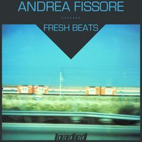 Andrea Fissore - Fresh Beats