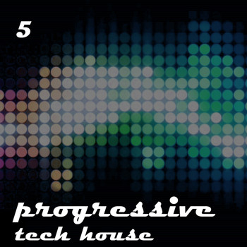 Various Artists - Progressive & Tech House vol.5
