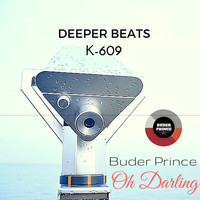 Buder Prince - Oh Darling (Remixes)
