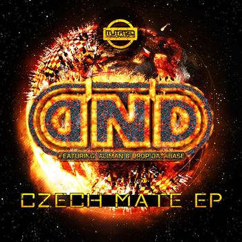 D'N'D feat. Aliman & Drop Database - Czech Mate (Explicit)