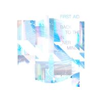 FIRST AID - Back To The Innermind