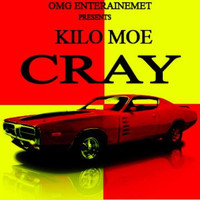 Kilo M.O.E - Cray Radio (Radio [Explicit])