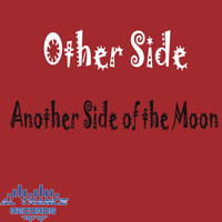 Other Side - Another Side of the Moon