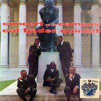Cal Tjader Quintet - Concert on the Campus