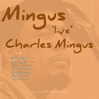 Charles Mingus - Mingus Live