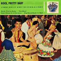 Jimmy Daley and the Ding-A-Lings - Rock, Pretty Baby
