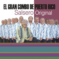 El Gran Combo De Puerto Rico - La Universidad de la Salsa... Salsero Original