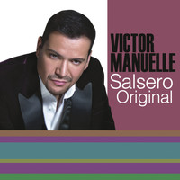 Víctor Manuelle - Sonero de la Juventud... Salsero Original