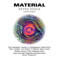 Material - Seven Souls Remixes