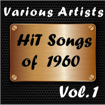 Various Artists - Hit Songs of 1960, Vol. 1