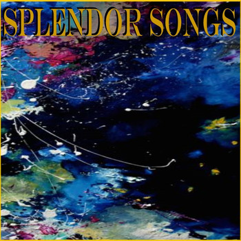 Various Artists - Splendor Songs