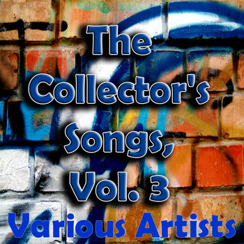 Various Artists - The Collectpr&apos;s Songs, Vol. 3