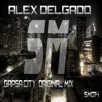 Alex Delgado - Gapsa City