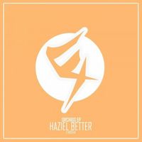 Haziel Better - Orchids EP