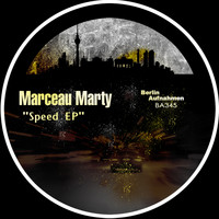Marceau Marty - Speed EP