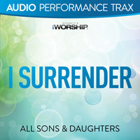 All Sons & Daughters - I Surrender (Performance Trax)