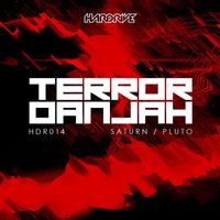 Terror Danjah - Saturn/Pluto