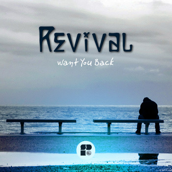 REVIVAL - Want You Back