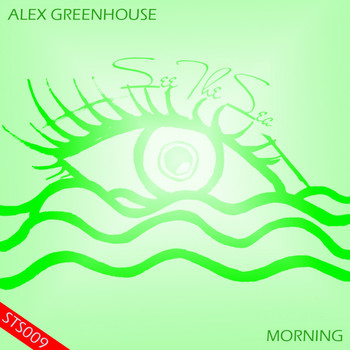 Alex Greenhouse - Morning