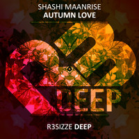 Shashi Maanrise - Autumn Love