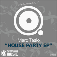 Marc Tasio - House Party EP