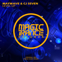 Maywave & CJ Seven - Level Up