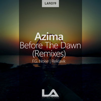 Azima - Before The Dawn (Remixes)