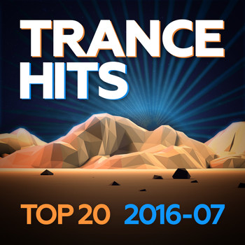 Various Artists - Trance Hits Top 20 - 2016-07