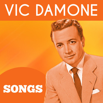 Vic Damone - Songs