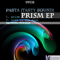 Pasta (Tasty Sound) - Prism EP
