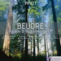 BEUORE - Again 2 Beginning EP