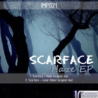 Scarface - Haze EP